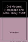 Old Moore's Horoscope and Astral Diary 1994 Sagittarius