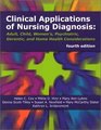 Clinical Applications of Nursing Diagnosis Adult Child Women's Psychiatric Gerontic  Home Health Considerations