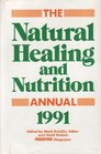The Natural Healing  Nutrition Annual 1991