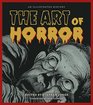 The Art of Horror: An Illustrated History