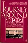 Journey Around My Room The Autobiography of Louise Bogan  A Mosaic