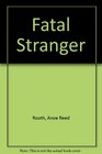 Fatal Stranger