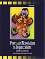 Power And Negotiation In Organizations Readings Cases and Exercises
