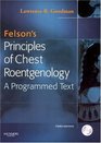 Felson's Principles of Chest Roentgenology Text with CDROM