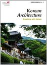 Korean Architecture Breathing with Nature