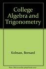 College Algebra and Trigonometry