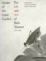Master of the Lotus Garden  The Life and Art of Bada Shanren