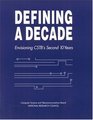 Defining a Decade Envisioning CSTB's Second 10 Years