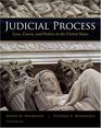 Judicial Process Law Courts and Politics in the United States