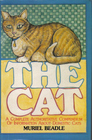 The Cat A Complete Authoritative Compendium of Information About Domestic Cats