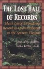 The Lost Hall of Records  Edgar Cayce's Forgotten Record of Human History in the Ancient Yucatan