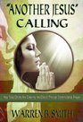 "Another Jesus" Calling