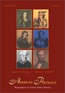American Portraits Biographies in United States History Volume 1
