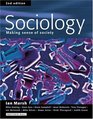 Sociology Making Sense of Society