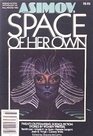 Isaac Asimov's Space of Her Own Twenty Outstanding ScienceFiction Stories by Women Writers
