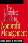 The Complete Guide to Nonprofit Management