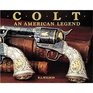 Colt An American Legend