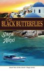 Black Butterflies The Greek Village Series