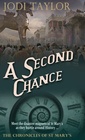 A Second Chance (Chronicles of St. Mary's, Bk 3)