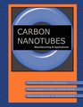 Carbon Nanotube Manufacturing  Applications