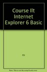Course ILT Internet Explorer 6 Basic