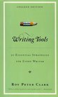 Writing Tools 50 Essential Strategies for Every Writer