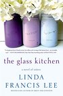 The Glass Kitchen A Novel of Sisters