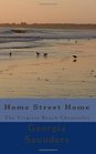 Home Street Home - The Virginia Beach Chronicles*