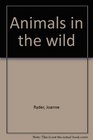Animals in the Wild