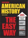 American History the Easy Way