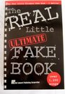 The Real Little Ultimate Fake Book C Edition  Over 1200 Songs