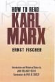 How to Read Karl Marx