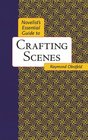 Novelist's Essential Guide to Crafting Scenes