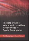 The Role of Higher Education in Providing Opportunities for South Asian Women