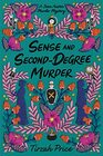 Sense and Second-Degree Murder (Jane Austen Murder Mysteries, 2)