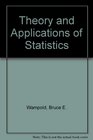 Theory and Applications of Statistics
