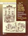 The Lean Years 19341951 Diaries of Extraordinary Women North and South