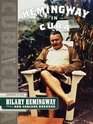 With Hemingway A Year in Key West and Cuba