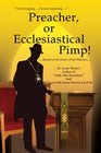 Preacher or Ecclesiastical Pimp Beware of the leaven of the Pharisees