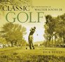 Classic Golf The Photographs of Walter Iooss Jr