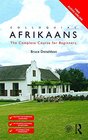 Colloquial Afrikaans The Complete Course for Beginners