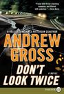 Don't Look Twice (Ty Hauck, Bk 2) (Larger Print)
