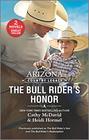 Arizona Country Legacy The Bull Rider's Honor