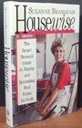 Housewise: The Smart Woman's Guide to Buying and Renovating Real Estate for Profit