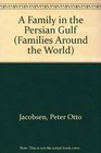 A Family in the Persian Gulf