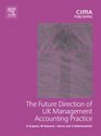 Future Direction of UK Management Accounting Practice