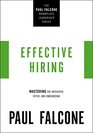 Effective Hiring Mastering the Interview Offer and Onboarding