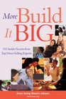 More Build It Big : 101 Insider Secrets from Top Direct Selling Experts