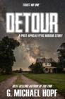 Detour A PostApocalyptic Horror Story