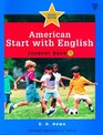 American Start with English 1 Student Book